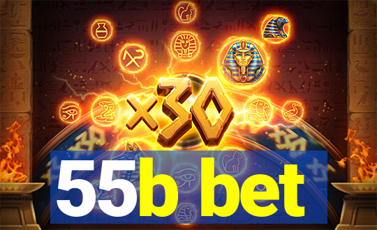 55b bet